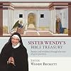 Sister Wendy's Bible Treasury: Stories and wisdom through the eyes of great painters