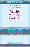 Reader Ministry Explored