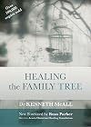 Healing the Family Tree (SPCK Classics)