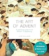 The Art of Advent: A Painting a Day from Advent to Epiphany
