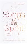 Songs of the Spirit: A Psalm A Day For Lent And Easter