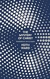 The Mystery of Christ: Meditations and Prayers