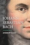 Johann Sebastian Bach: A Very Brief History