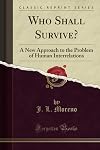 Who shall survive? Foundations of sociometry, group psychotherapy and sociodrama