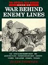 The Imperial War Museum Book of War Behind Enemy Lines: Special Forces in Action, 1940-45