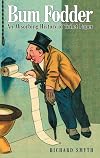 Bum Fodder: An Absorbing History of Toilet Paper