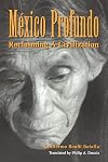 México profundo : reclaiming a civilization