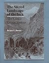 The Sacred Landscape of the Inca: The Cusco Ceque System