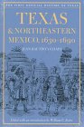 Texas and Northeastern Mexico,1630-1690