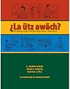 ¿La ütz awäch?: Introduction to Kaqchikel Maya Language