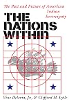 The Nations Within: The Past and Future of American Indian Sovereignty