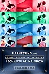 Harnessing the Technicolor Rainbow: Color Design in the 1930s