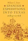Spanish Expeditions into Texas, 1689-1768