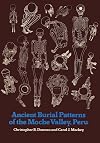 Ancient Burial Patterns of the Moche Valley, Peru