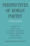 Perspectives of Roman poetry; a classics symposium