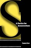 A Poetics for Screenwriters