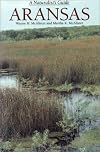 Aransas: A Naturalist's Guide