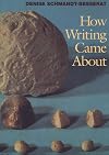 How writing came about