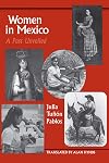 Women in Mexico: A Past Unveiled (Translations from Latin America Series)