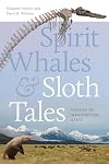 Spirit Whales and Sloth Tales: Fossils of Washington State