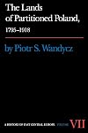 The Lands of Partitioned Poland, 1795-1918