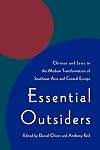 Essential Outsiders: Chinese and Jews in the Modern Transformation of Southeast Asia and Central Europe (Jackson School Publications in International Studies)