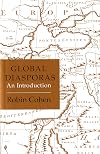 Global Diasporas: An Introduction