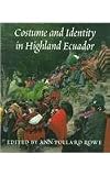 Costume and Identity in Highland Ecuador