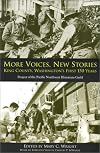 More Voices, New Stories: King County, Washington's First 150 Years