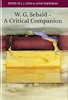 W. G. Sebald: A Critical Companion
