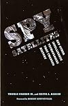 Spy Satellites and Other Intelligence Technologies that Changed History