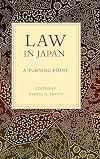 Law in Japan: A Turning Point