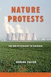 Nature Protests: The End of Ecology in Slovakia