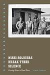 Nisei Soldiers Break Their Silence: Coming Home to Hood River