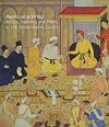 Pearls on a String: Art in the Age of Great Islamic Empires