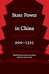 State Power in China, 900-1325