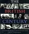 The British Century: a Photographic History of the Last Hundred Years