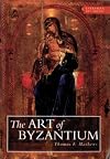 The Art of Byzantium: Between Antiquity and Renaissance (Everyman Art Library)