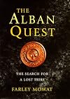 The Alban Quest: The Search for a Lost Tribe