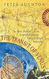 The Transit of Venus: The Brief, Brilliant Life of Jeremiah Horrocks, Father of British Astronomy