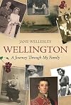 Wellington: A Journey Through My Family