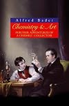 Chemistry & Art: Further Adventures of a Chemist Collector
