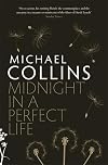 Midnight in a Perfect Life
