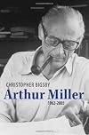 Arthur Miller, 1962-2005