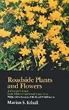 Roadside Plants and Flowers: A Traveler's Guide to the Midwest and Great Lakes Area