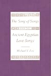 The Song of Songs and the Ancient Egyptian Love Songs
