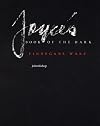 Joyce's book of the dark, Finnegans Wake