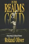 In the Realms of Gold: Pioneering in African History