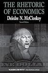 The Rhetoric of Economics (Rhetoric of the Human Sciences)