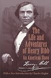 Narrative of the Life and Adventures of Henry Bibb, an American Slave